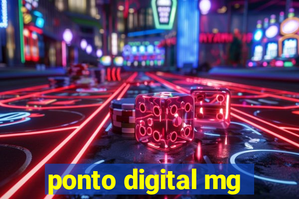 ponto digital mg